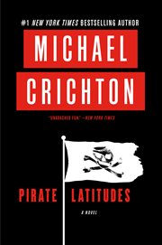 Pirate latitudes. A Novel cover image cdn