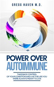 Power over autoimmune: take back control of your condition and live the life you were always mean cover image cdn