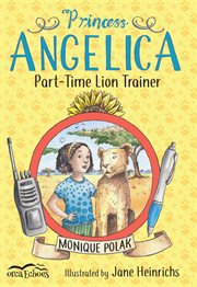 Princess angelica, part-time lion trainer cover image cdn