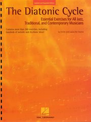The diatonic cycle : essential exercises for all jazz, traditional, and contemporary musicians cover image cdn