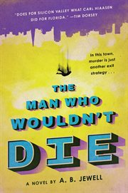 The man who wouldn't die : a novel cover image cdn