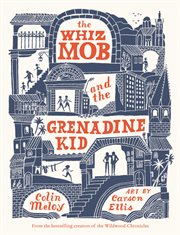 The whiz mob and the grenadine kid cover image cdn