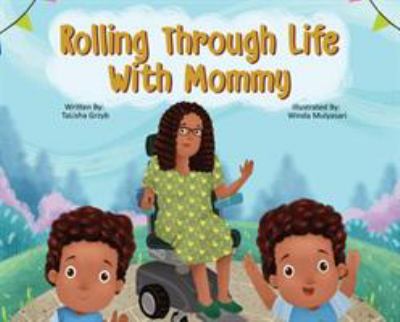 Rolling through life with Mommy cover image