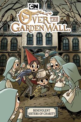 Over the garden wall. The Benevolent Sisters of Charity cover image