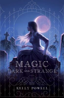 Magic dark and strange cover image