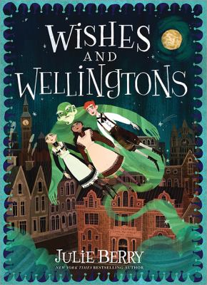 Wishes and Wellingtons cover image
