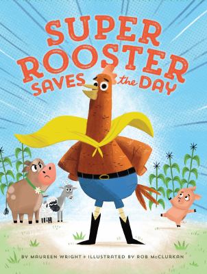 Super rooster saves the day cover image