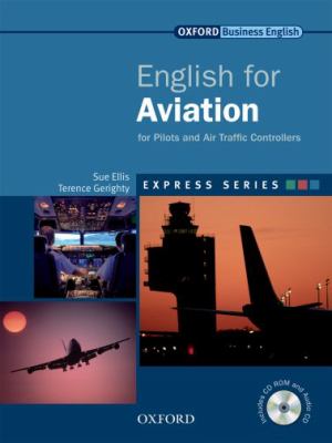 English for aviation : for pilots and air traffic controllers cover image