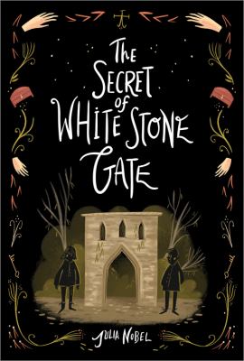The secret of White Stone gate cover image