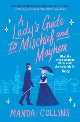 A lady's guide to mischief and mayhem cover image