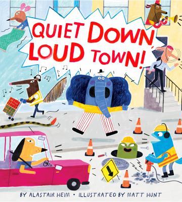 Quiet down, loud town!  cover image cdn