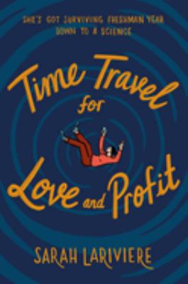 Time travel for love and profit cover image