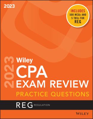 Wiley CPA exam review practice questions. Regulation cover image