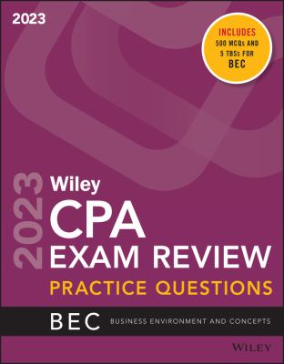 Wiley CPA exam review practice questions. Business environment and concepts cover image