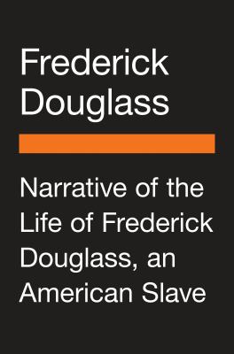 Narrative of the life of frederick douglass, an American slave cover image