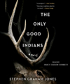The only good Indians cover image