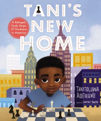 Tani's new home : a refugee finds hope & kindness in America cover image