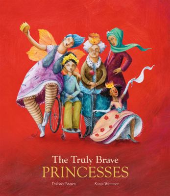 The truly brave princesses cover image