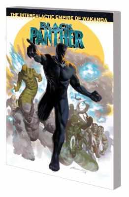 Black Panther. 9, Part 4 / The intergalactic empire of Wakanda cover image