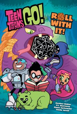 Teen Titans go! . Roll with it! cover image