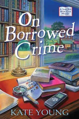 On borrowed crime : a Jane Doe book club mystery  cover image cdn