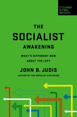 The socialist awakening : what's different now about the left cover image