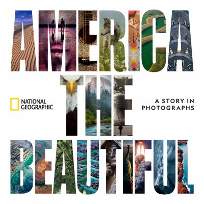 America the beautiful : a story in photographs cover image