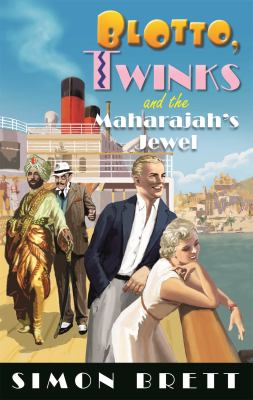 Blotto, Twinks and the Maharajah's jewel cover image