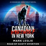 A canadian werewolf in new york cover image cdn