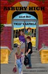 Asbury High and the thief's gamble cover image cdn