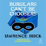 Burglars can't be choosers cover image cdn
