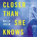 Closer than she knows cover image cdn