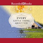Every little thing about you cover image cdn