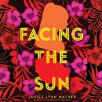 Facing the sun cover image cdn