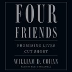 Four friends. Promising Lives Cut Short cover image cdn