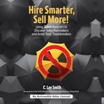 Hire smarter, sell more! cover image cdn
