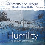 Humility. The Beauty of Holiness cover image cdn