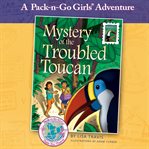 Mystery of the troubled toucan cover image cdn