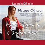 Once upon a summertime : a new york city romance cover image cdn