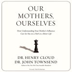 Our mothers, ourselves cover image cdn