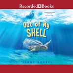 Out of my shell cover image cdn