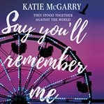 Say you'll remember me cover image cdn