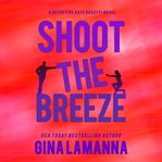 Shoot the breeze cover image cdn