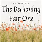 The beckoning fair one cover image cdn