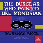 The burglar who painted like Mondrian cover image cdn