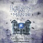 The haunting of winslow manor cover image cdn