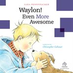 Waylon! even more awesome cover image cdn