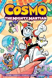 Cosmo: the mighty martian. Volume 1, issue 1-5 cover image cdn