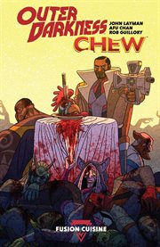 Outer darkness/Chew. Issue 1-3. Fusion cuisine cover image cdn