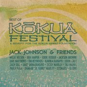 Jack johnson & friends: best of kokua festival, a benefit for the kokua hawaii foundation cover image cdn